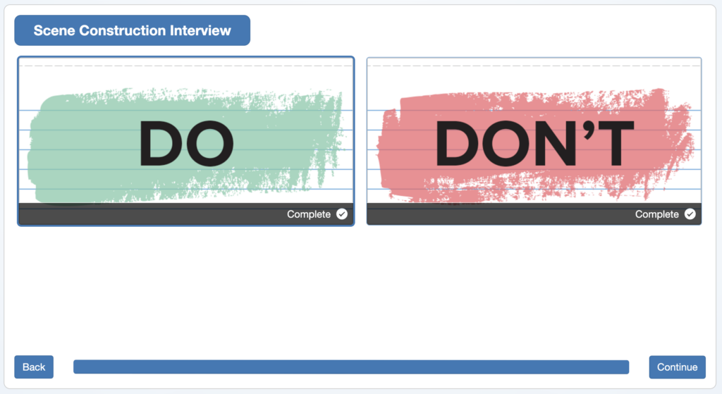 Scene construction interview menu that branches to DOs and DON'Ts.